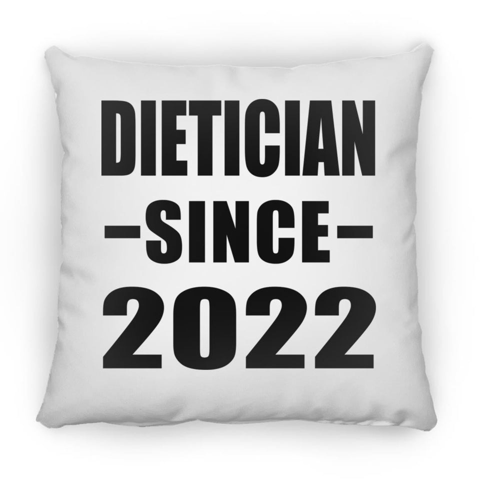 Dietician Since 2022 - Throw Pillow