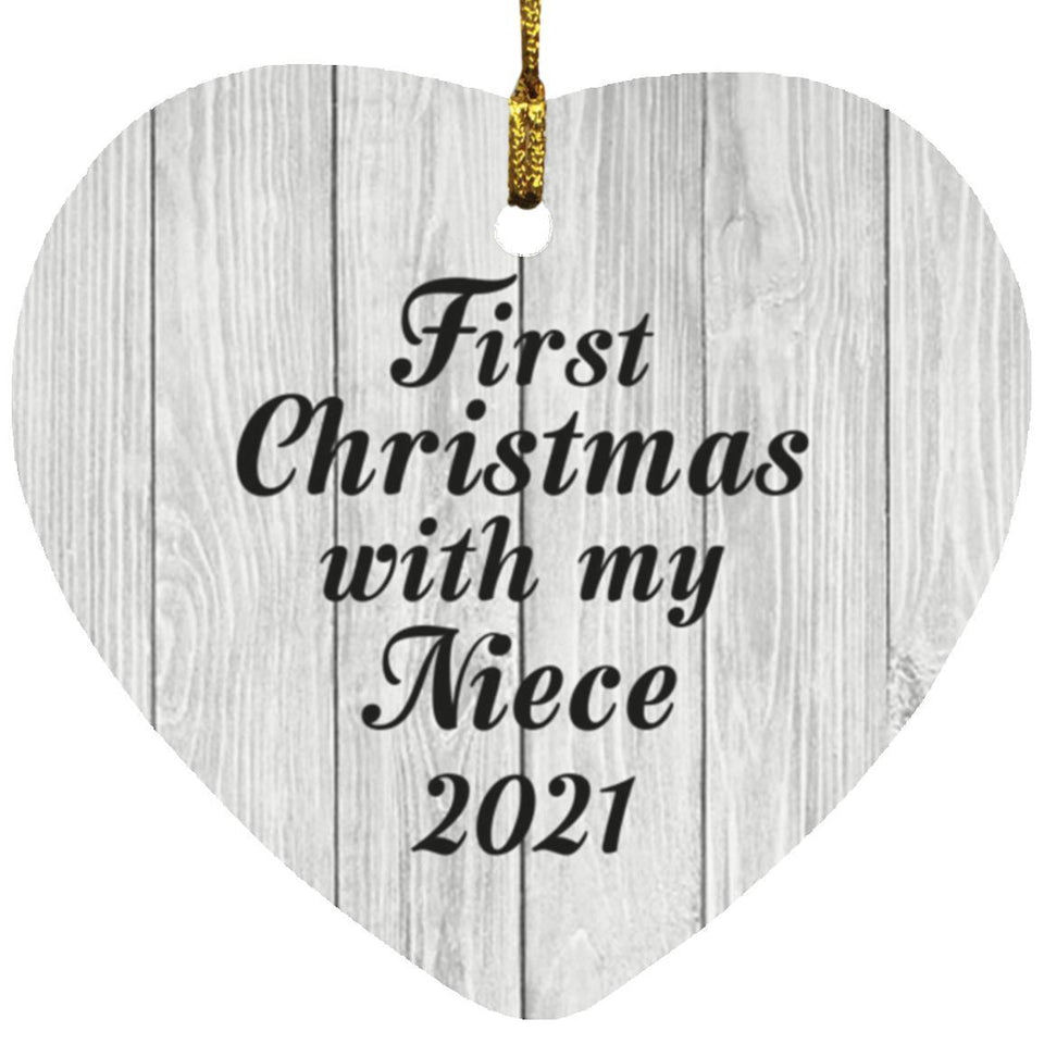First Christmas With My Niece 2021 - Heart Ornament F