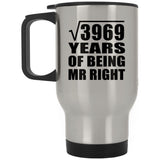 63rd Anniversary Square Root of 3969 Years of Being Mr Right - Silver Travel Mug