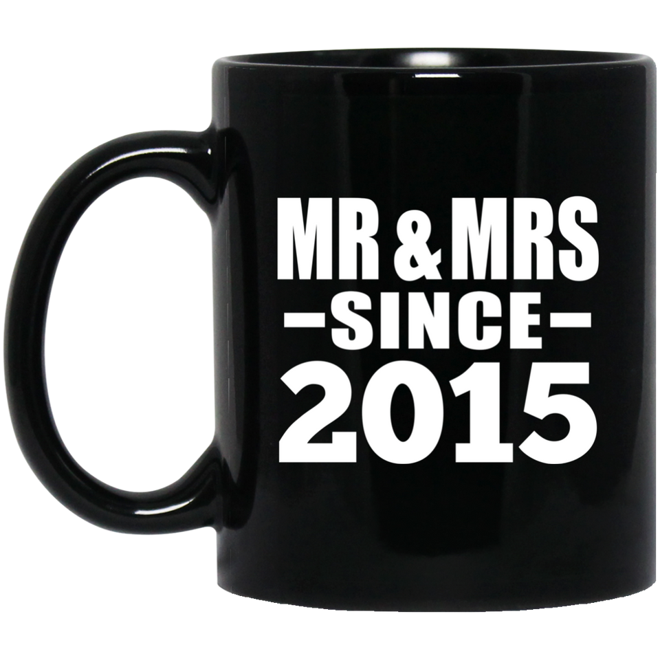 9th Anniversary Mr & Mrs Since 2015 - 11 Oz Coffee Mug Black