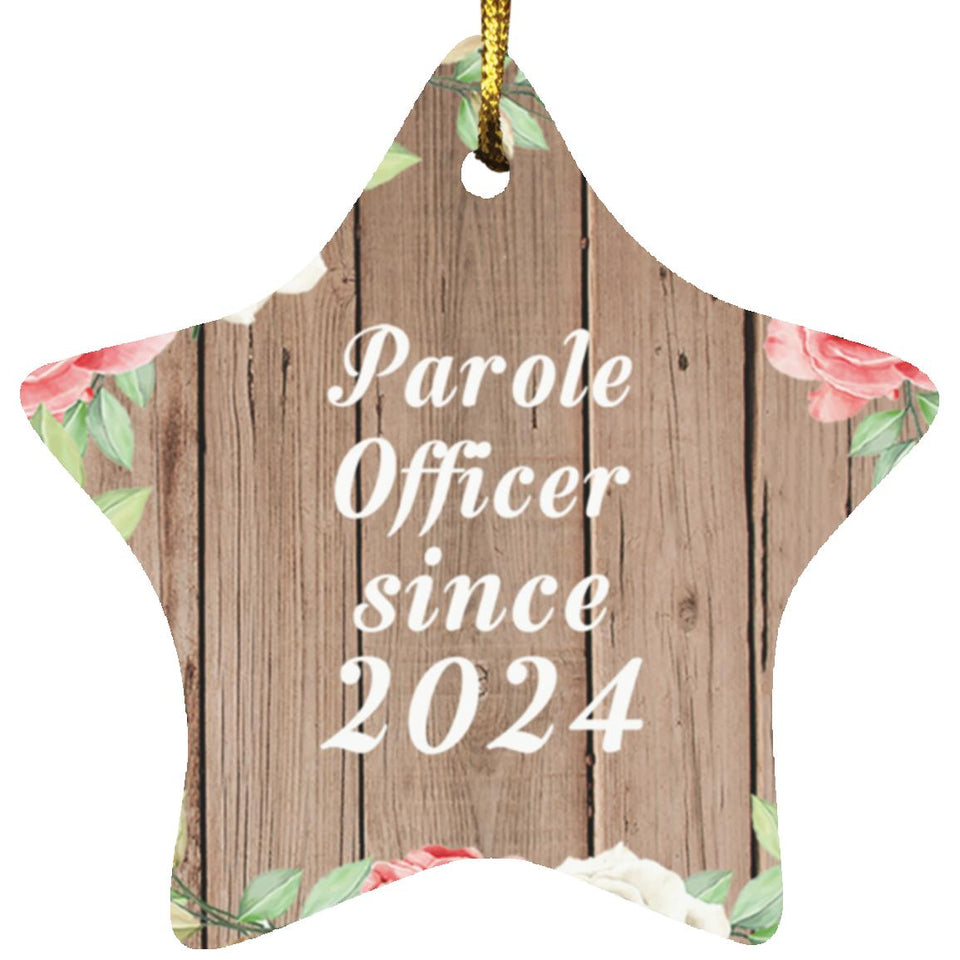 Parole Officer Since 2024 - Star Ornament B