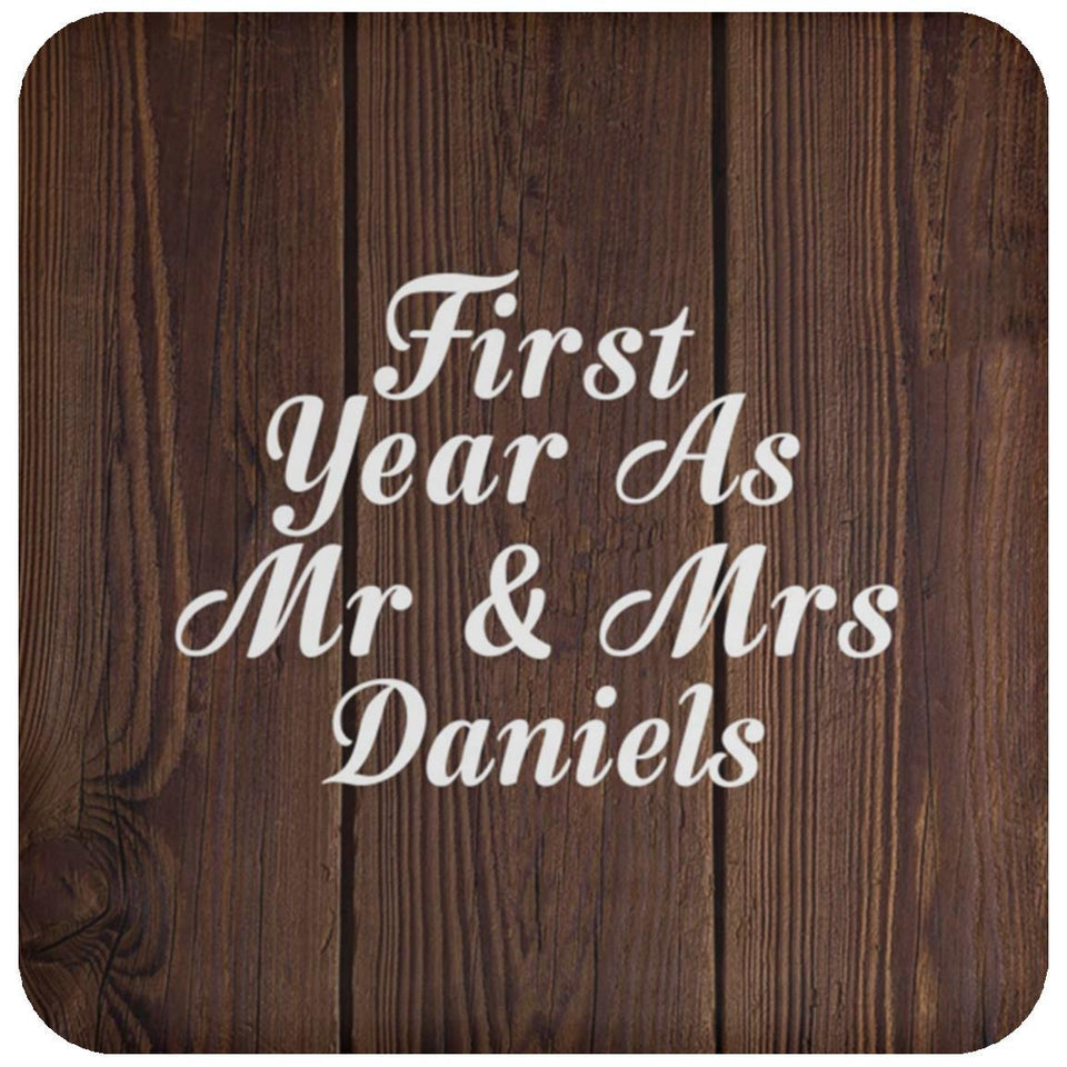 First Year As Mr & Mrs Daniels - Drink Coaster D