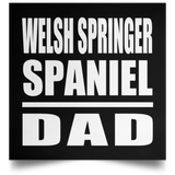 Welsh Springer Spaniel Dad - Poster Square