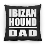Ibizan Hound Dad - Throw Pillow Black