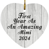 First Year As An Amazing Mimi 2024 - Heart Ornament F
