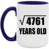 69th Birthday Square Root of 4761 Years Old - 15oz Accent Mug Purple
