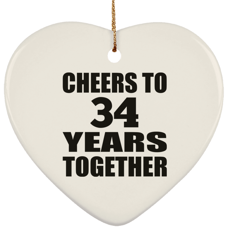 34th Anniversary Cheers To 34 Years Together - Heart Ornament