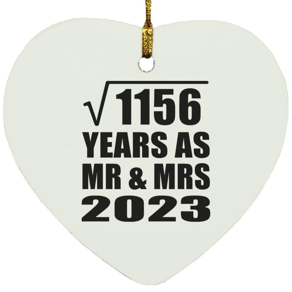 34th Anniversary Square Root of 1156 Years As Mr & Mrs 2023 - Heart Ornament