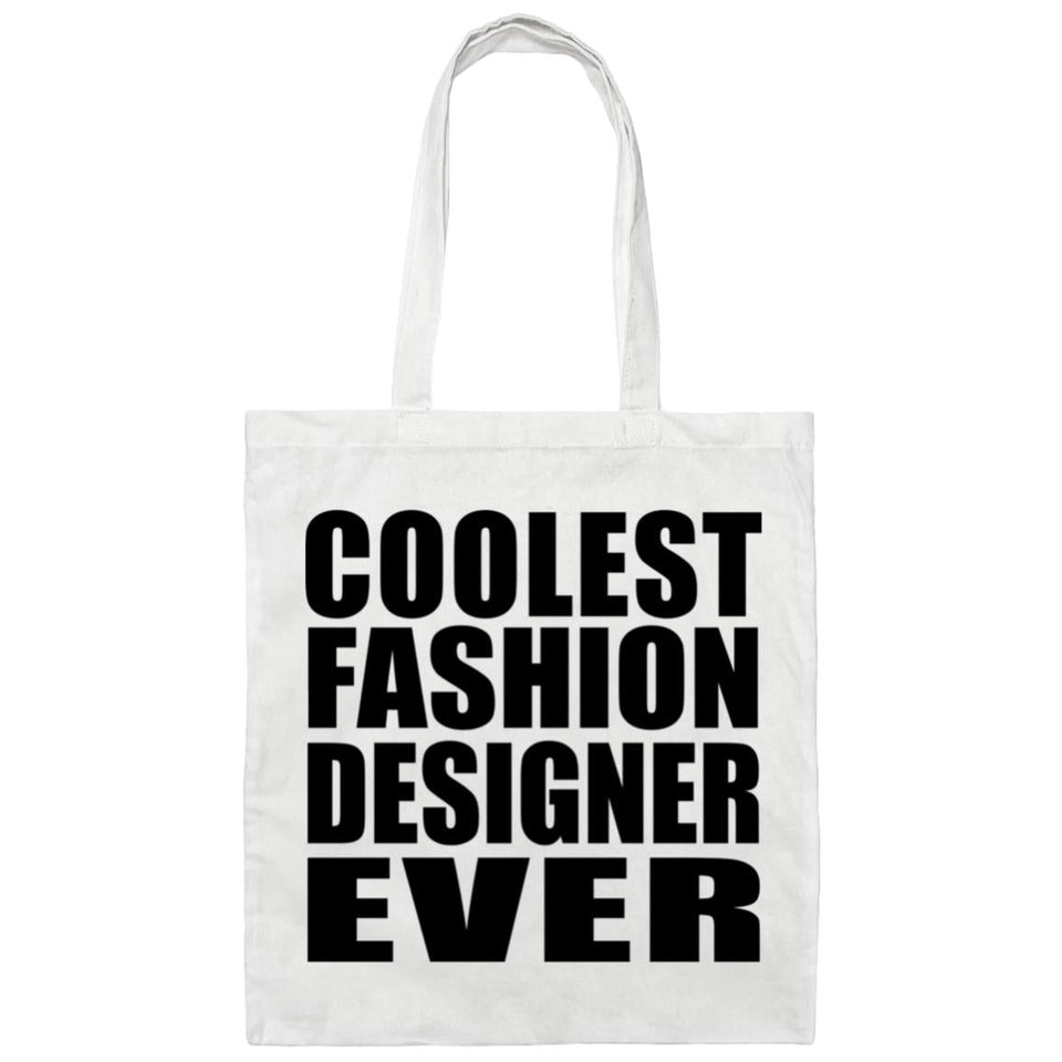 Coolest Fashion Designer Ever - Tote Bag White
