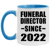 Funeral Director Since 2022 - 11oz Accent Mug Blue