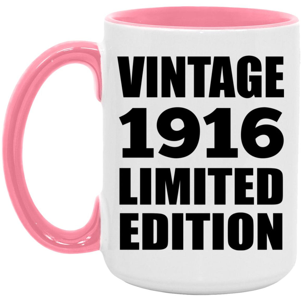 108th Birthday Vintage 1916 Limited Edition - 15oz Accent Mug Pink