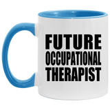Future Occupational Therapist - 11oz Accent Mug Blue