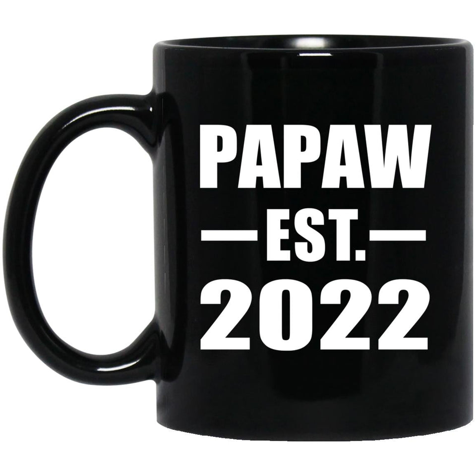 Papaw Established EST. 2022 - 11oz Coffee Mug Black