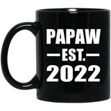 Papaw Established EST. 2022 - 11oz Coffee Mug Black