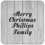 Merry Christmas Phillips Family - Drink Coaster F