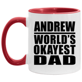 Andrew World's Okayest Dad - 11oz Accent Mug Red