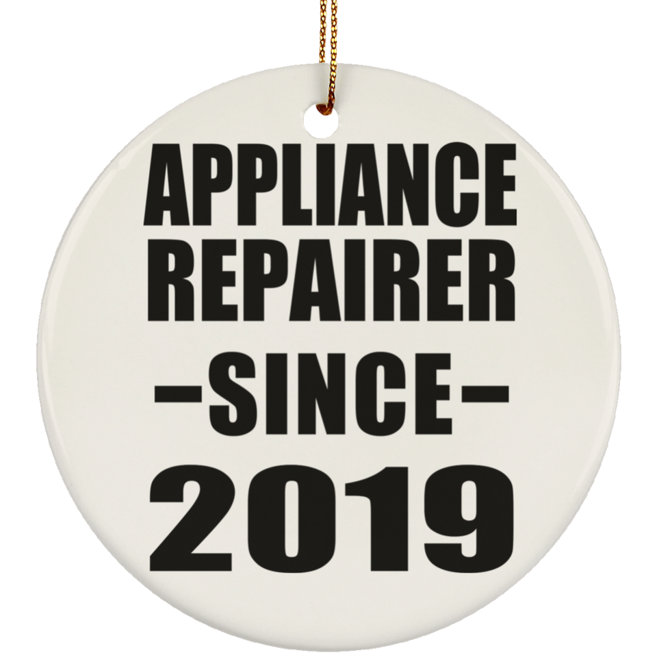 Appliance Repairer Since 2019 - Circle Ornament