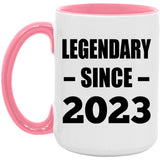 1st Birthday Legendary Since 2023 - 15oz Accent Mug Pink