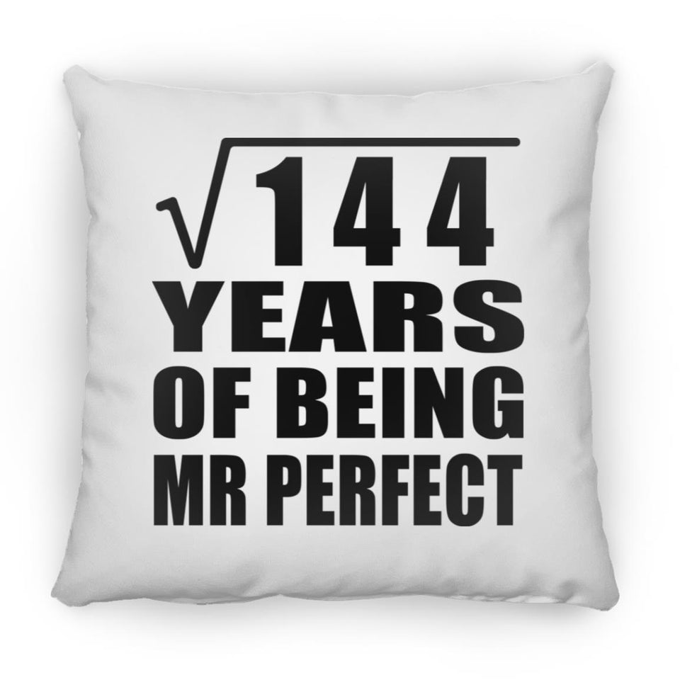 12th Anniversary Square Root of 144 Years of Mr Perfect - Throw Pillow