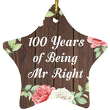 100th Anniversary 100 Years Of Being Mr Right - Star Ornament A