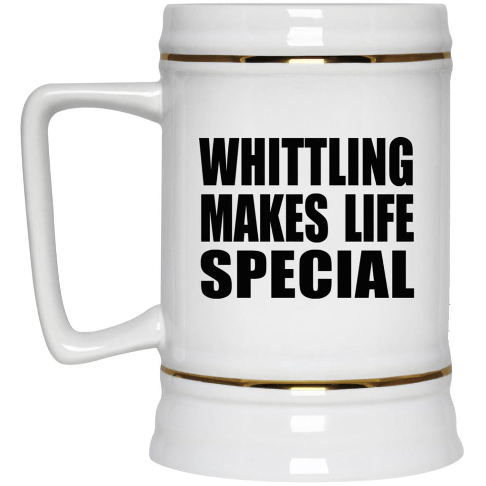 Whittling Makes Life Special - Beer Stein