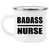 Badass Nurse - 12oz Camping Mug