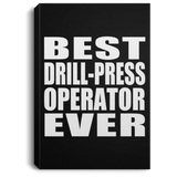 Best Drill-Press Operator Ever - Canvas Portrait