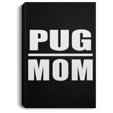 Pug Mom - Canvas Portrait