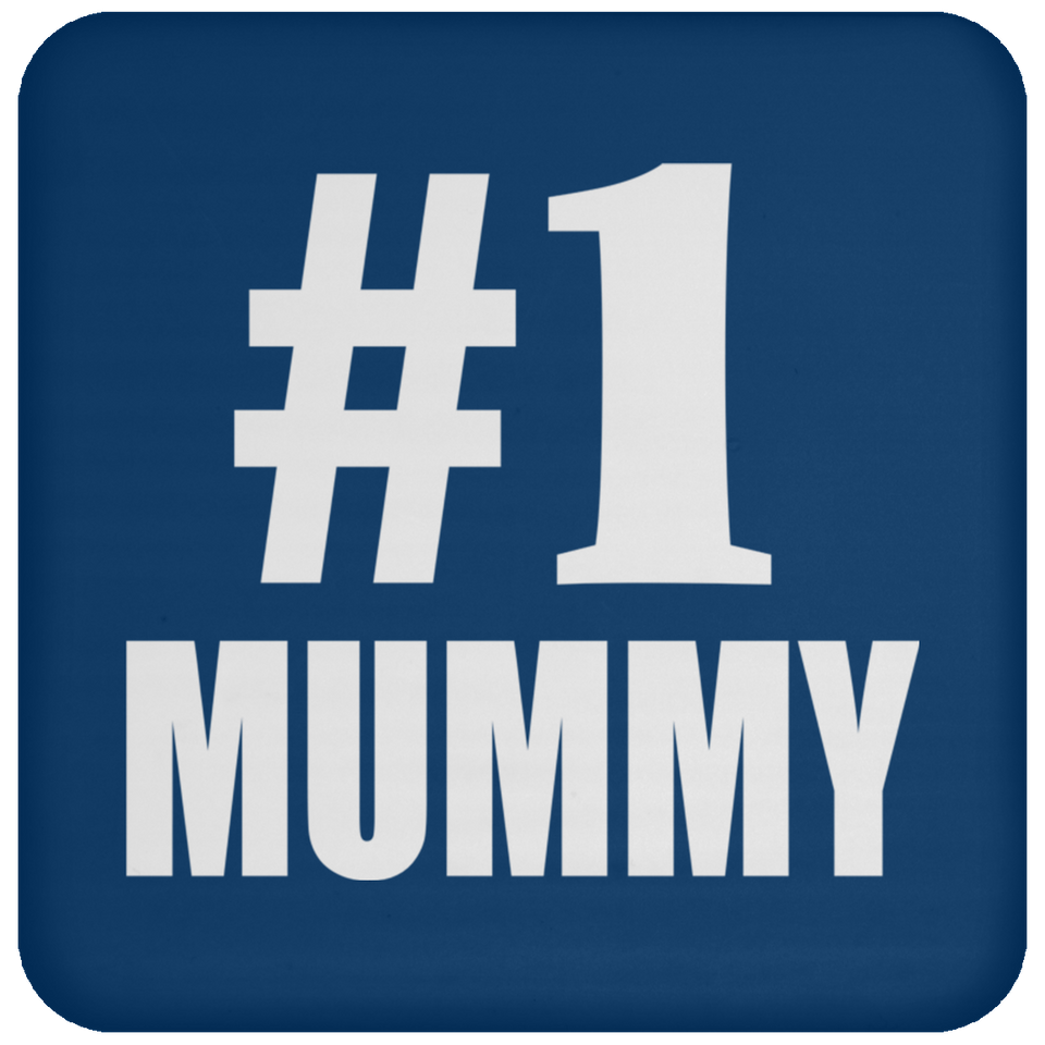 Number One #1 Mummy - Drink Coaster