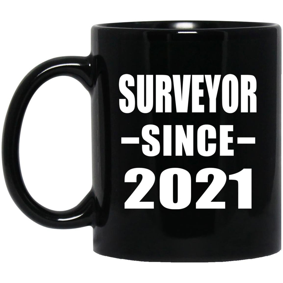 Surveyor Since 2021 - 11oz Coffee Mug Black