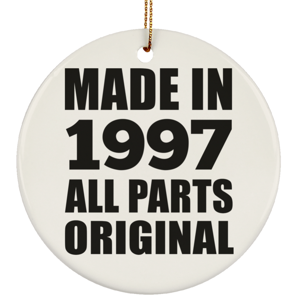 27th Birthday Made in 1997 All Parts Original - Circle Ornament