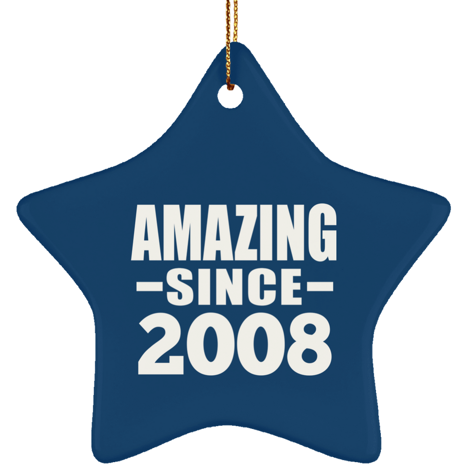 16th Birthday Amazing Since 2008 - Star Ornament