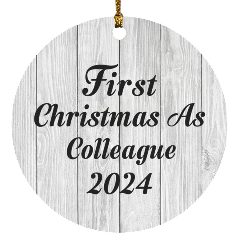 First Christmas As Colleague 2024 - Circle Ornament F