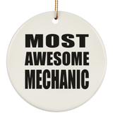 Most Awesome Mechanic - Circle Ornament