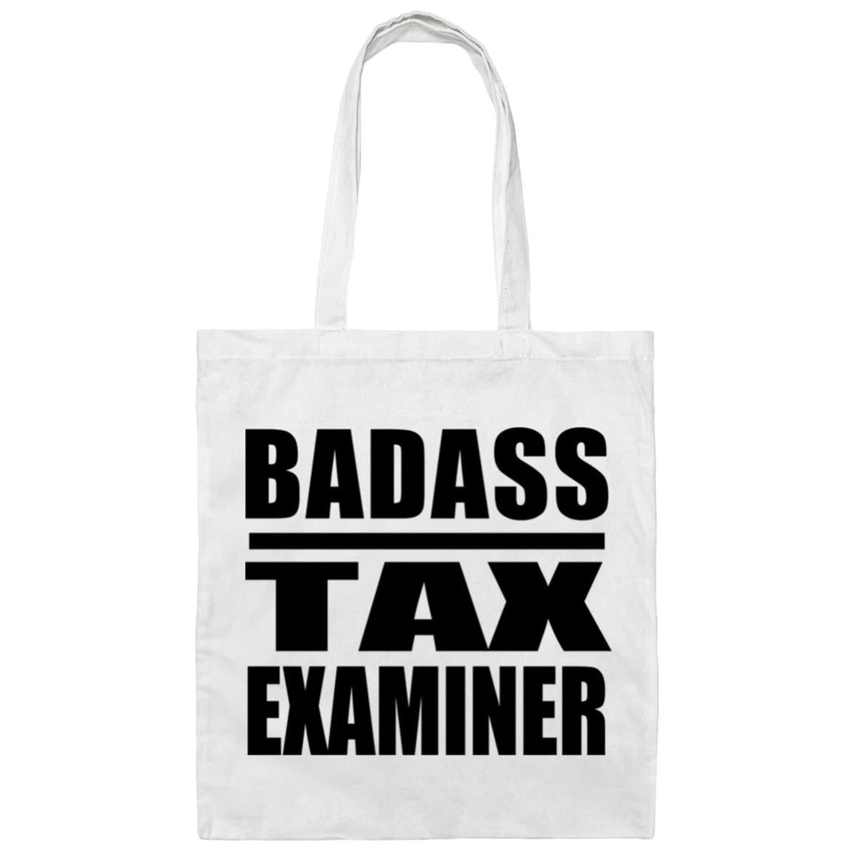 Badass Tax Examiner - Tote Bag White