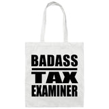 Badass Tax Examiner - Tote Bag White
