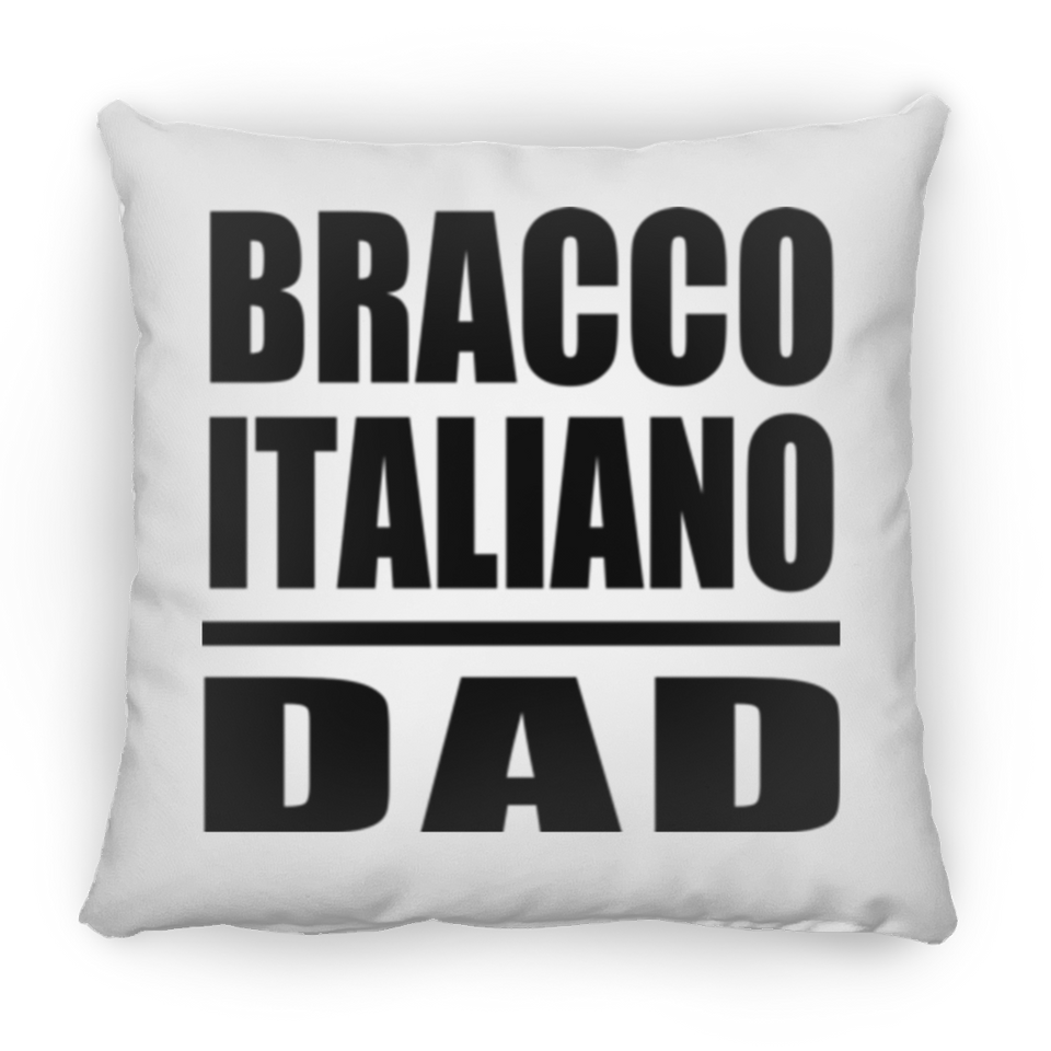 Bracco Italiano Dad - Throw Pillow