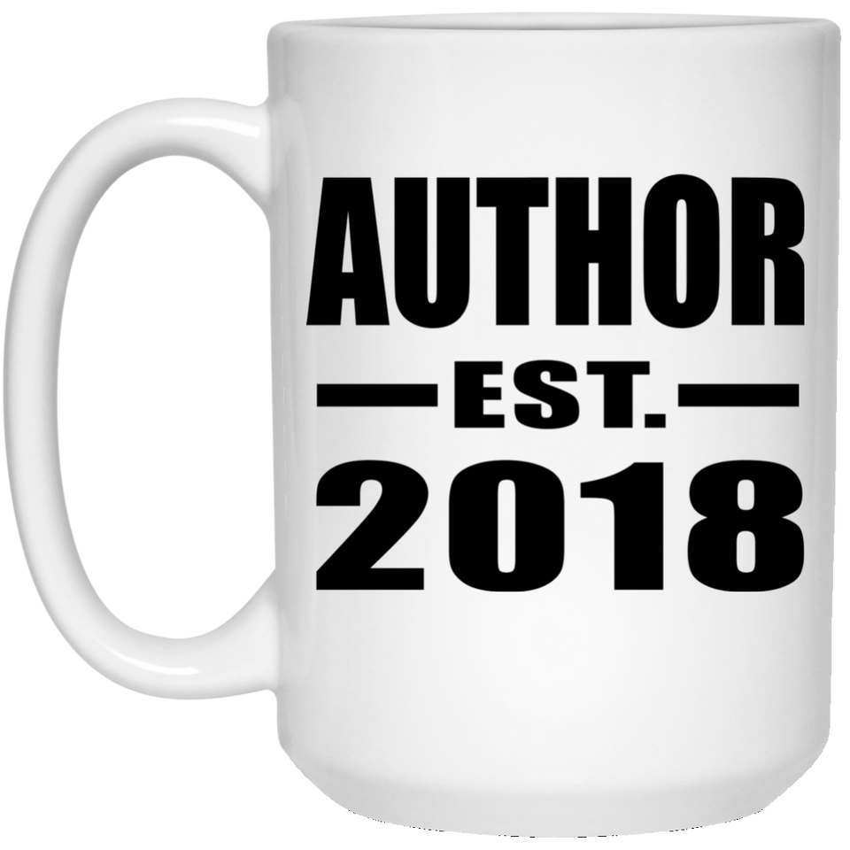 Author Established EST. 2018 - 15 Oz Coffee Mug