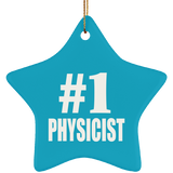 Number One #1 Physicist - Star Ornament
