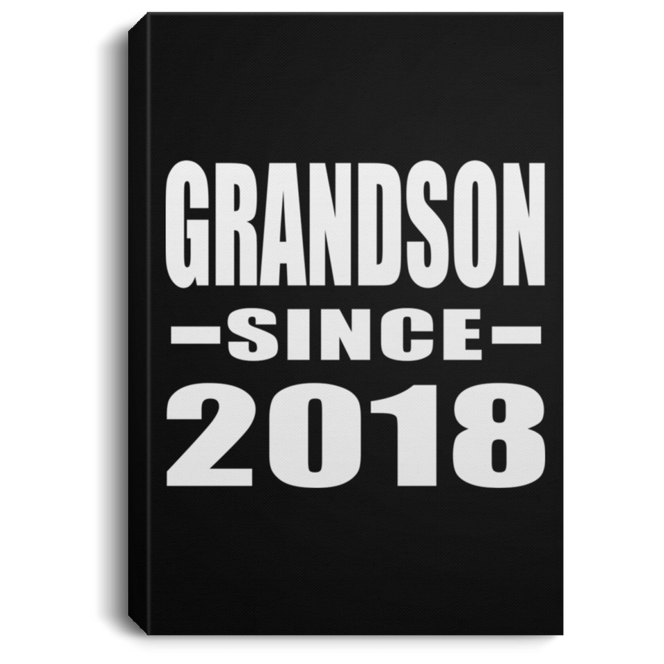 Grandson Since 2018 - Canvas Portrait