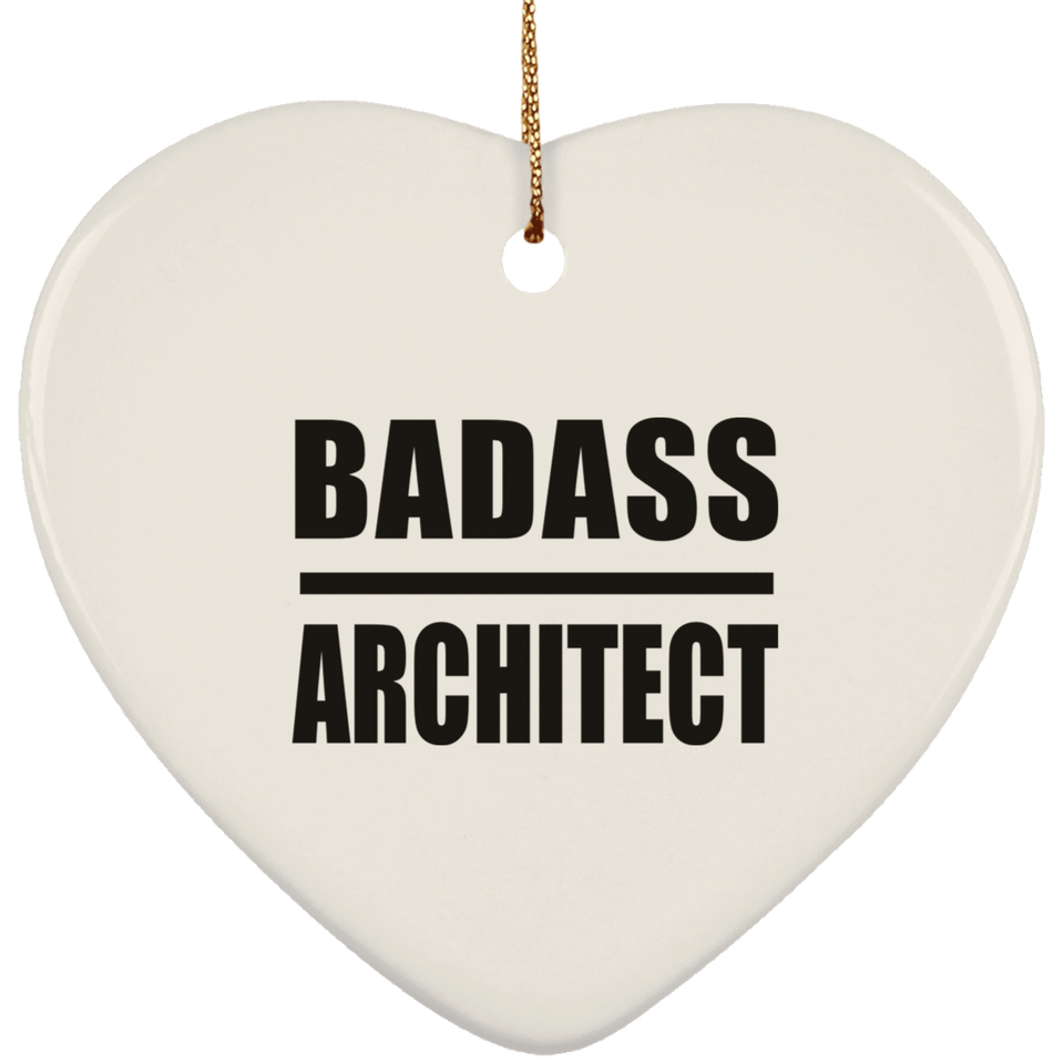 Badass Architect - Heart Ornament