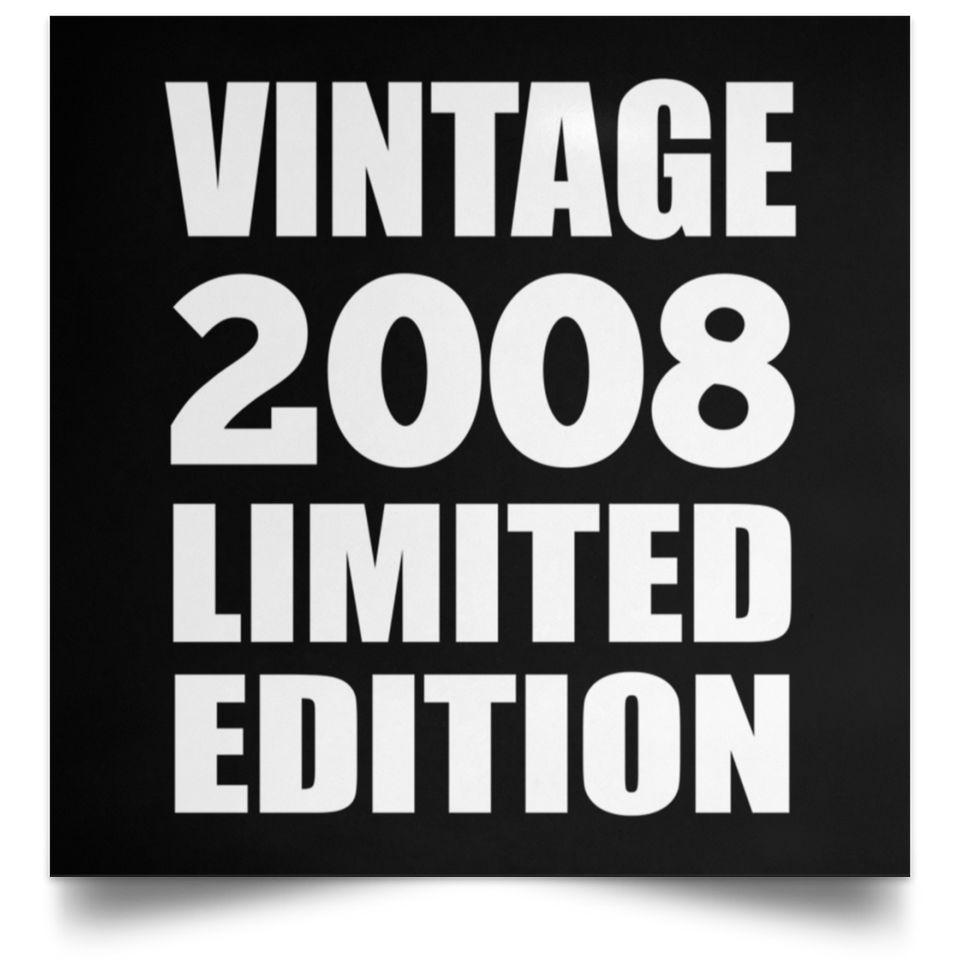 16th Birthday Vintage 2008 Limited Edition - Poster Square