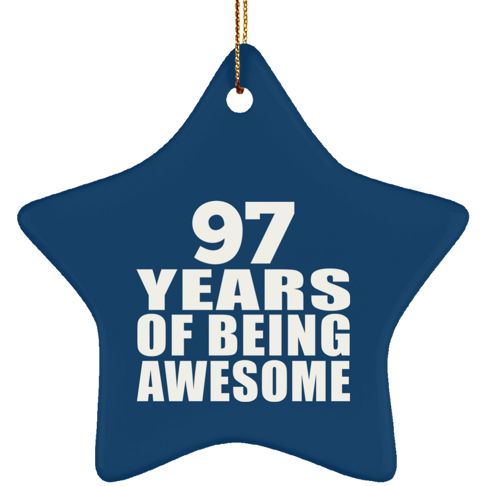 97th Birthday 97 Years Of Being Awesome - Star Ornament