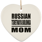 Russian Tsvetnaya Bolonka Mom - Heart Ornament