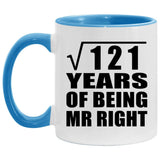 11th Anniversary Square Root of 121 Years of Being Mr Right - 11oz Accent Mug Blue