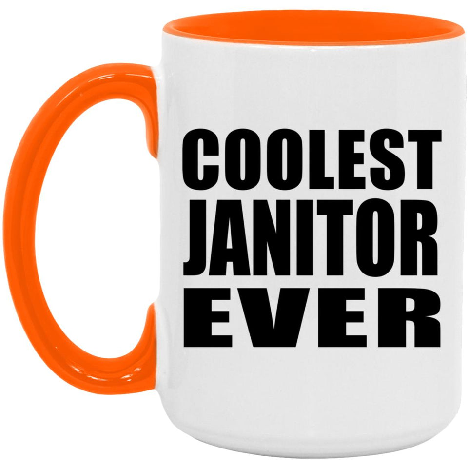 Coolest Janitor Ever - 15oz Accent Mug Orange