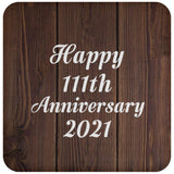Happy 111th Anniversary 2021 - Drink Coaster D