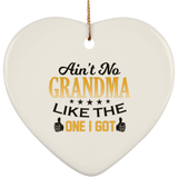 Ain't No Grandma Like The One I Got - Heart Ornament
