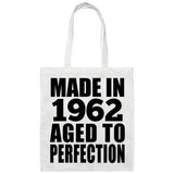 62nd Birthday Made In 1962 Aged to Perfection - Tote Bag White