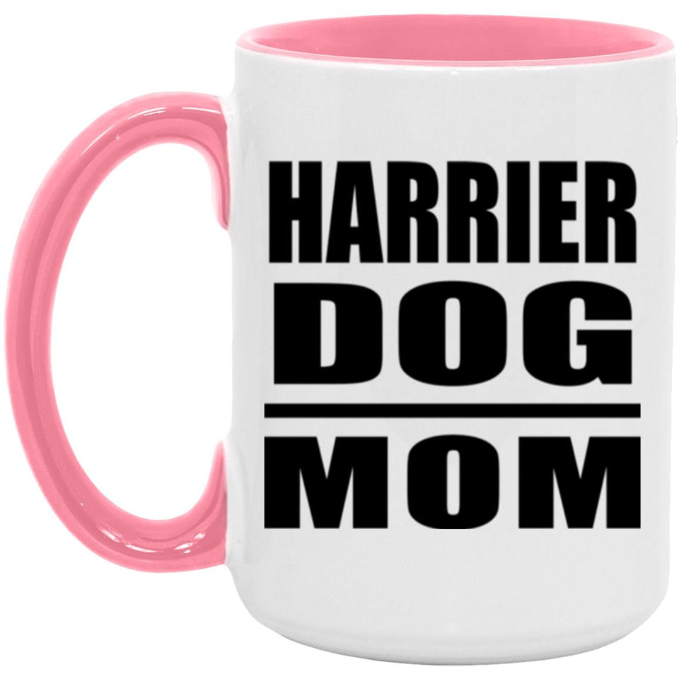 Harrier Dog Mom - 15oz Accent Mug Pink